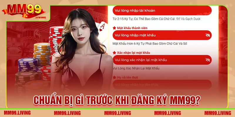 Điều kiện quan trọng trước lúc đăng ký mm99